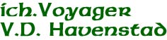 ***** ich. Voyager V.D. Havenstad *****